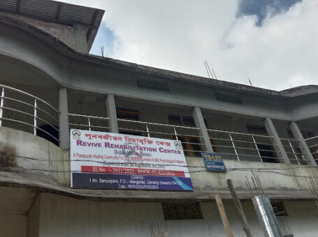 Revive Rehabilitation Centre, Darrang, Assam – 784125
